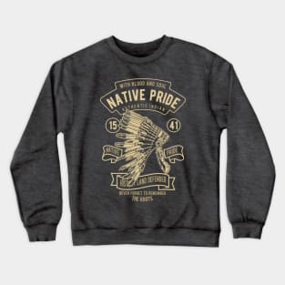 Native Pride Crewneck Sweatshirt